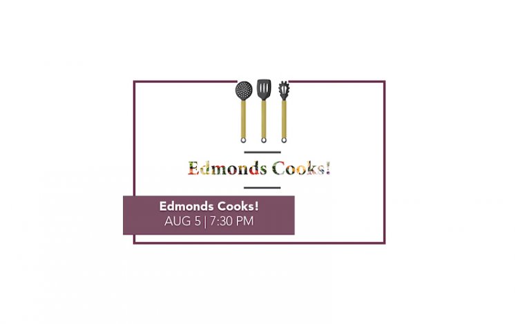 ECA Presents Edmonds Cooks (In-Person)
Photo courtesy of Edmonds Center for the arts